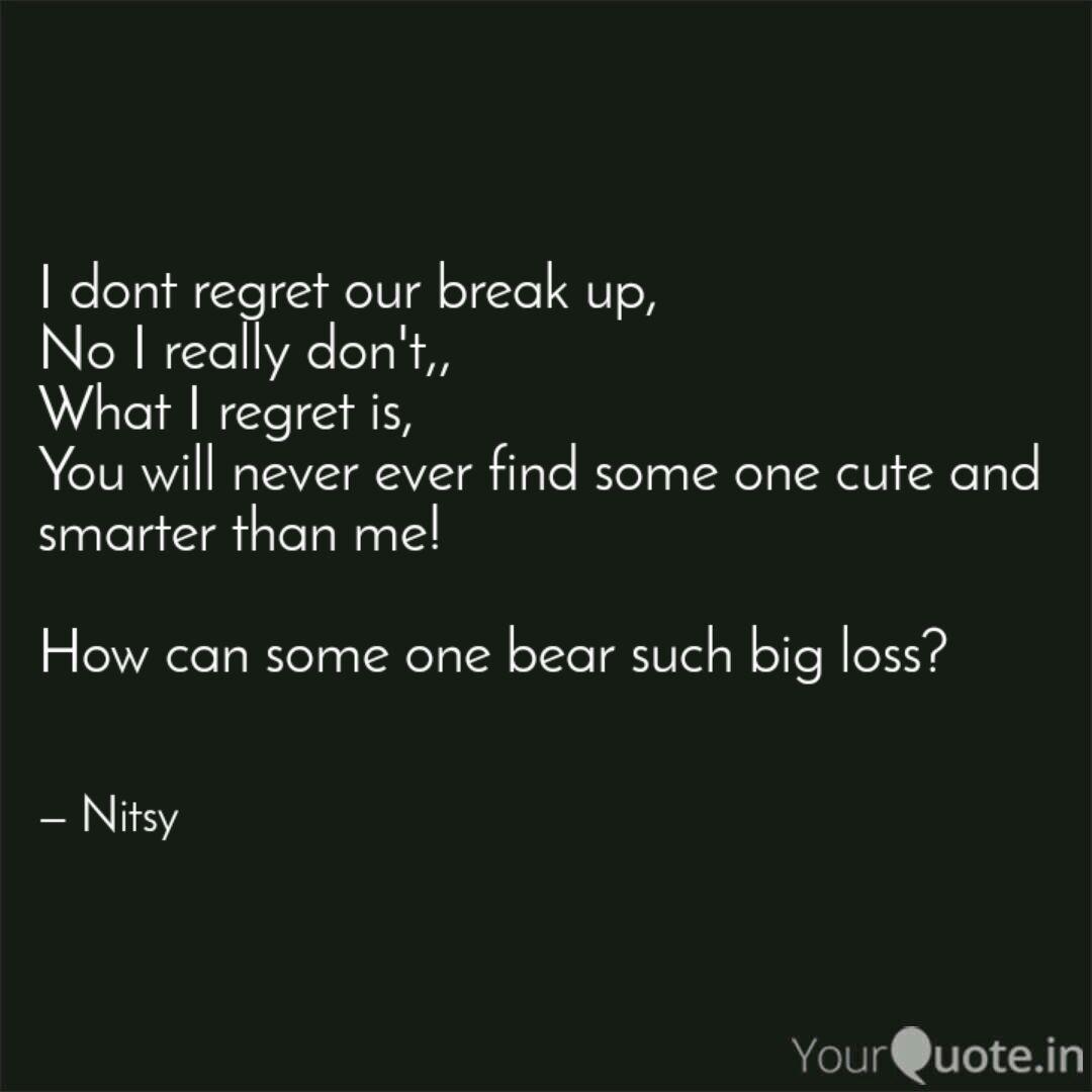 You are currently viewing Break up?  Don’t regret the old relationship, because.