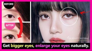 Read more about the article Enlarge your eyelids in a natural way – Fulcrumy Health Tip