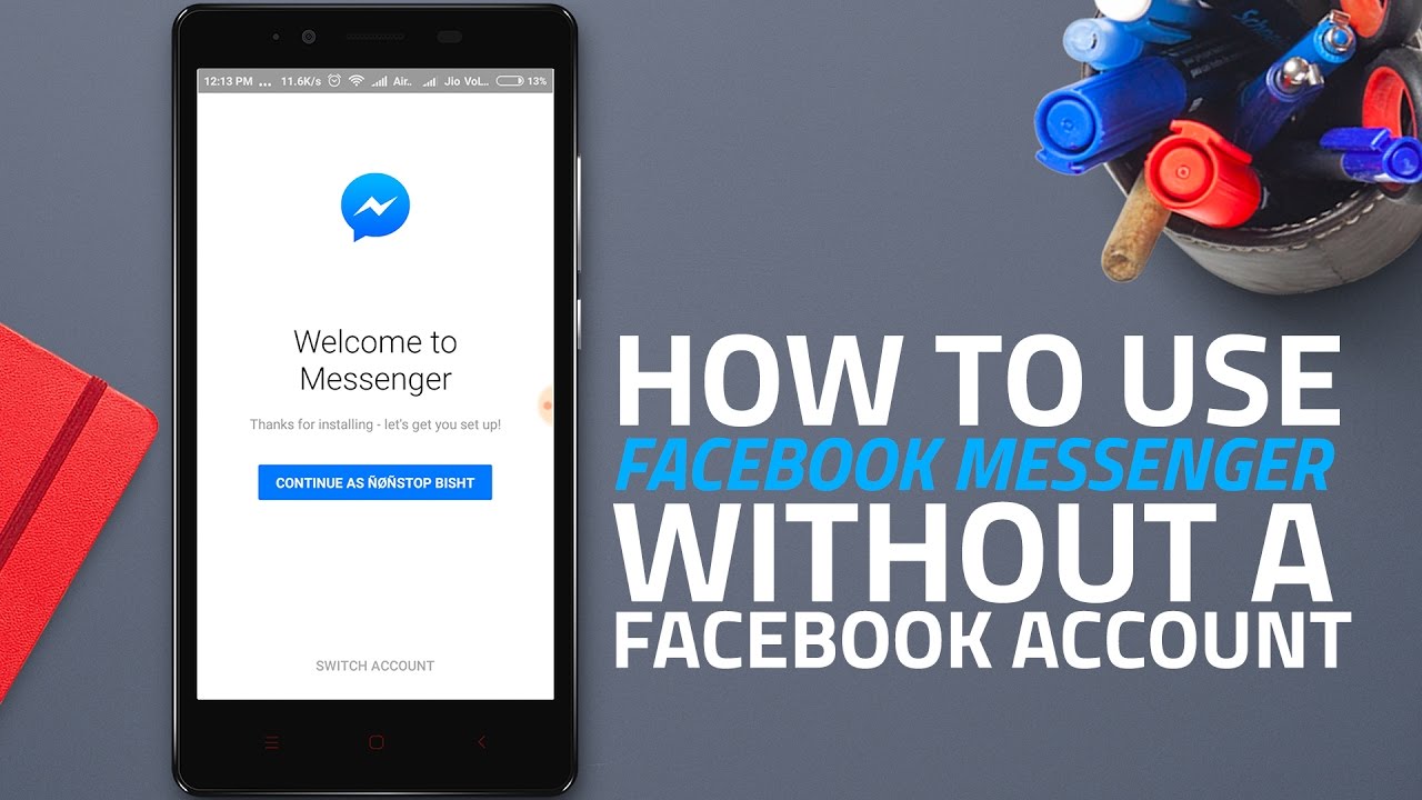 You are currently viewing How to use Messenger without a Facebook account
