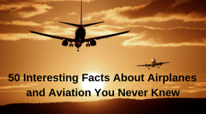 Read more about the article Surprising information about airplanes that you didn’t know before