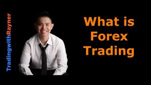 Read more about the article What is Forex Trading and how does Forex work?  (Details)