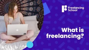 Read more about the article What is freelancing and how to make money online by freelancing