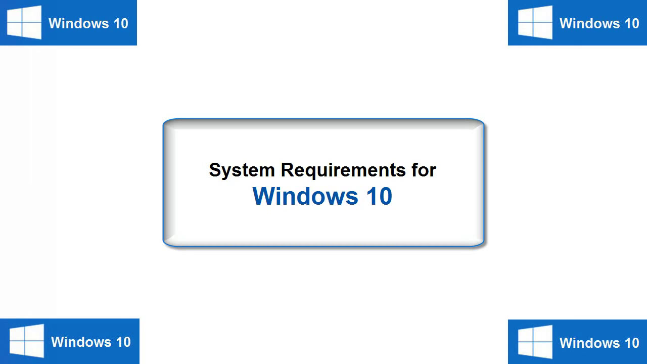 Read more about the article Windows 10’s system requirements are increasing